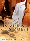Imminent Conquest eBook